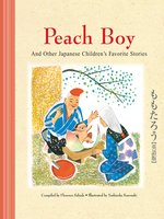 Peach Boy and Other Japanese Children's Favorite Stories
